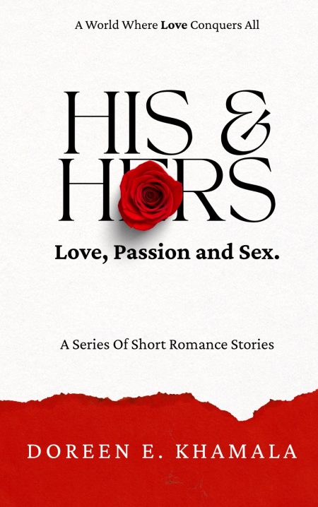 His & Hers: Love, Passion and Sex