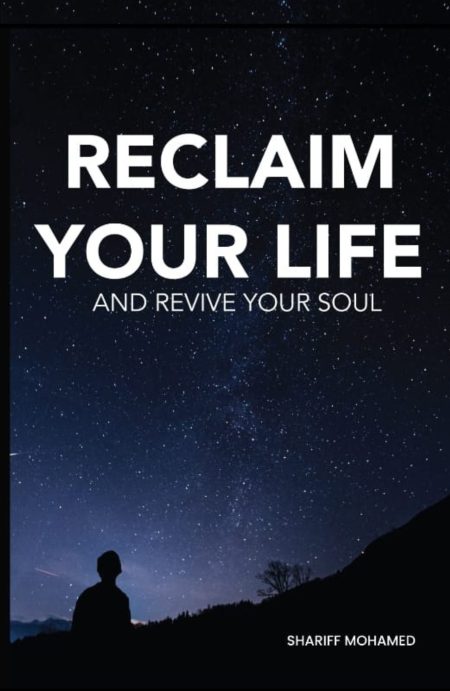Book cover of Reclaim Your Heart and Revive Your Soul, symbolizing a spiritual journey home through faith, psychology, and science toward healing, peace from Allah, and inner light
