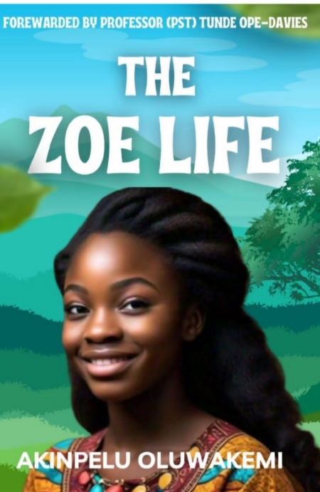 Book cover of The Zoe Life featuring a young girl symbolizing emotional healing and spiritual transformation through the Holy Spirit, moving from deep pain and betrayal to freedom and the God-kind of life