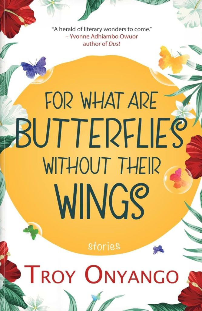 For What Are Butterflies Without Their Wings